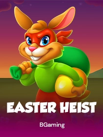 Easter Heist