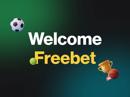Welcome Freebet